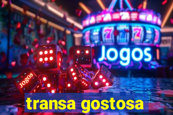 transa gostosa